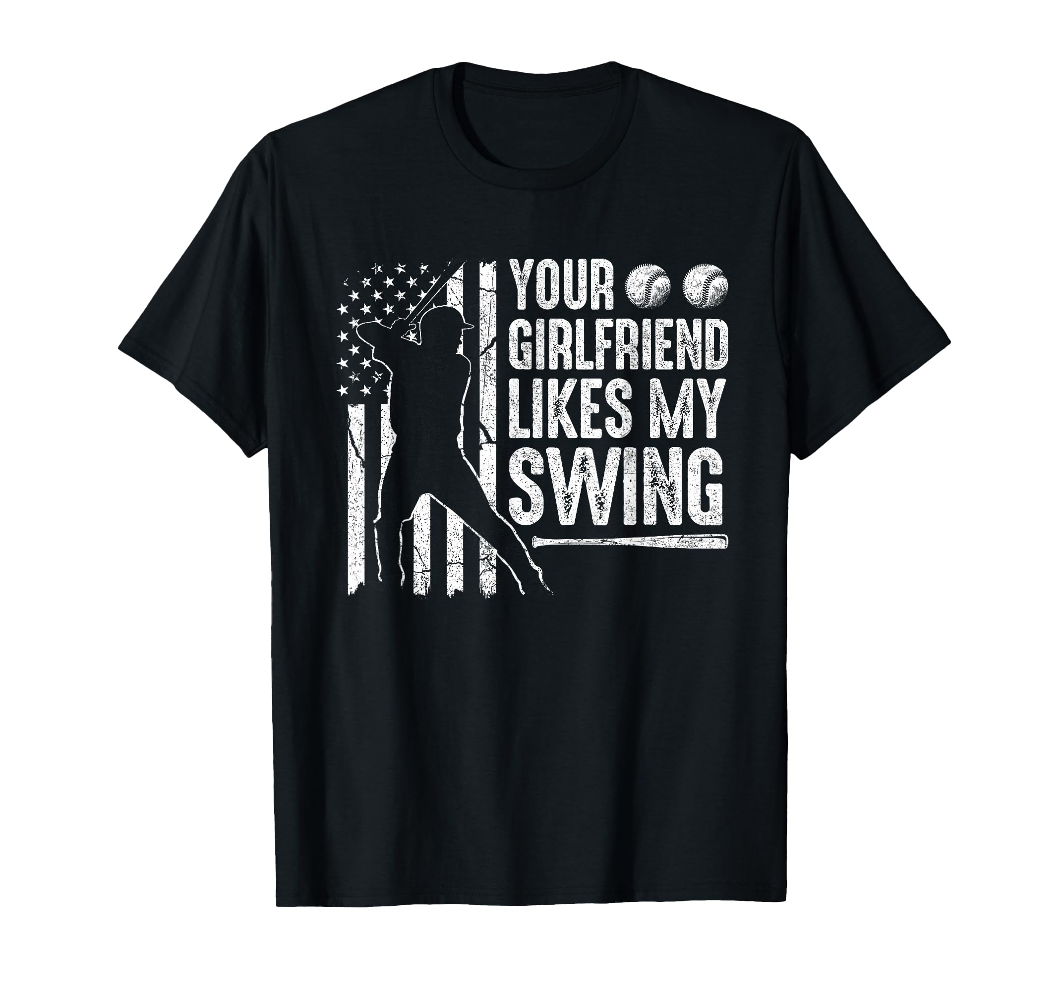 Your Girlfriend Likes My Swing Funny T-Shirt - Graphic Print Men Women - T-Shirt, Sweatshirt, Hoodie
