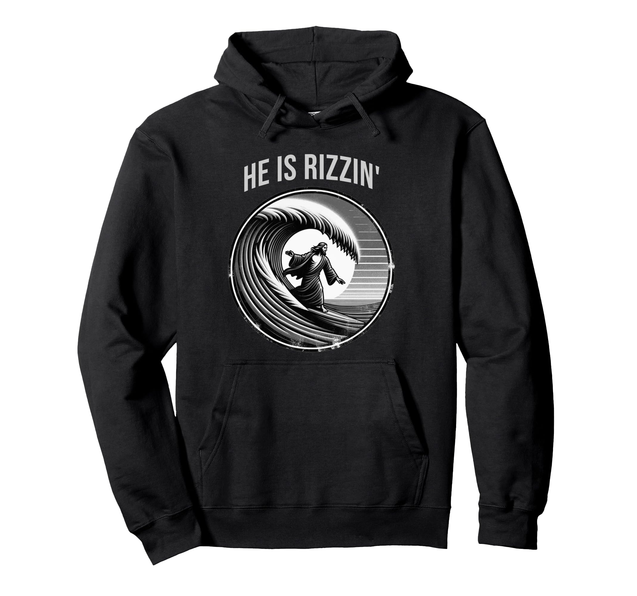He Is Rizzin Jesus Surfing Funny Hoodie - Casual Everyday Wear for Adults - T-Shirt, Sweatshirt, Hoodie