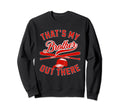Thats My Brother Baseball Player Sweatshirt - Fun Novelty Design Men Women - T-Shirt, Sweatshirt, Hoodie