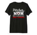 Tough Baseball Pitcher Mom Baseball T-Shirt - Fun Novelty Design Unisex - T-Shirt, Sweatshirt, Hoodie
