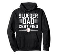 Baseball Dad Father Fathers Day Baseball Hoodie - Novelty Apparel Unisex - T-Shirt, Sweatshirt, Hoodie
