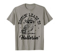 Hootin Leads To Hollerin T-Shirt - Streetwear Style Unisex - T-Shirt, Sweatshirt, Hoodie