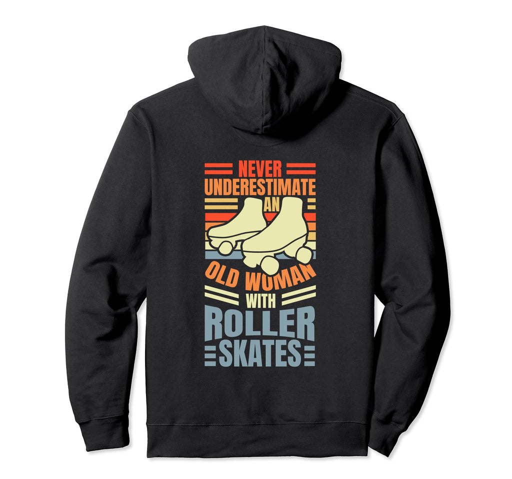 Old Roller Skates Roller Skater Hoodie - Unique Graphic Men Women - T-Shirt, Sweatshirt, Hoodie