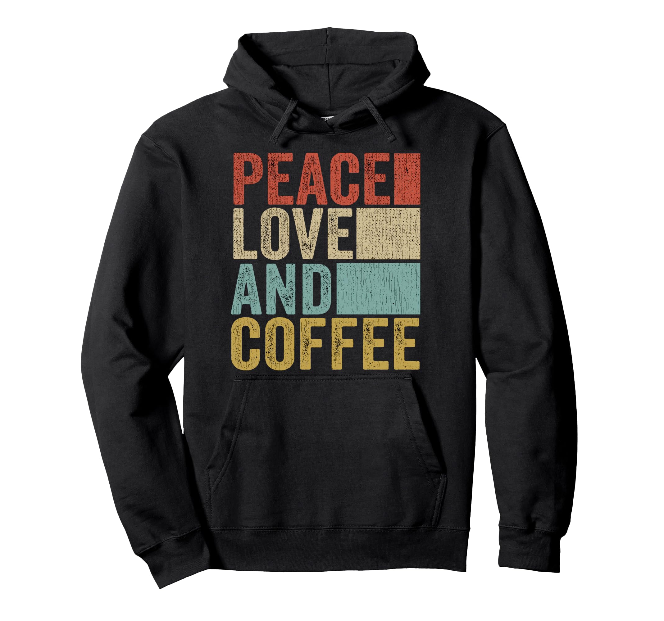 Peace Love And Coffee Funny Barista Hoodie - Aesthetic Graphic for Adults - T-Shirt, Sweatshirt, Hoodie