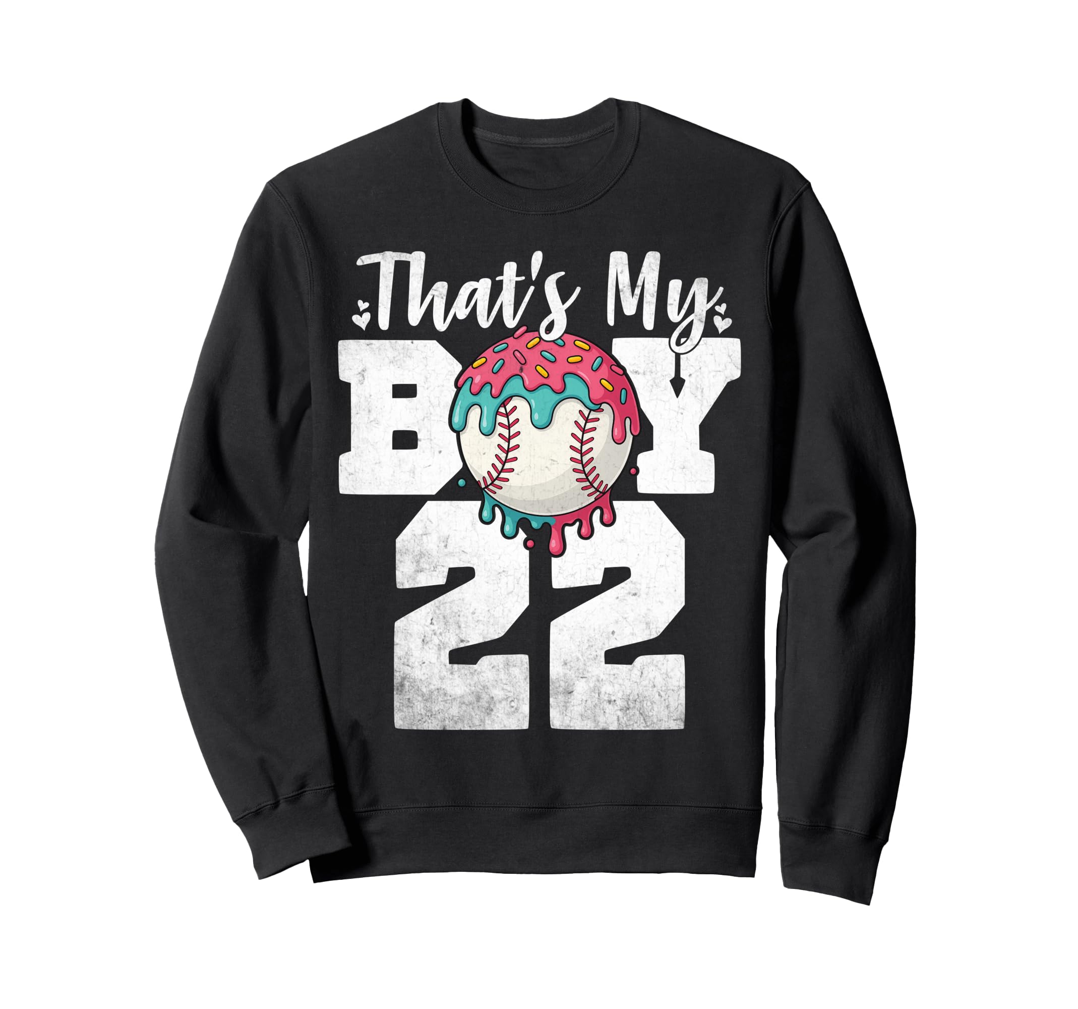 Thats My Baseball 22 Number Mom Dad Sweatshirt - Novelty Apparel Men Women - T-Shirt, Sweatshirt, Hoodie