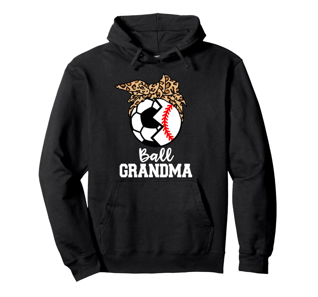 Ball Grandma Soccer Baseball Leopard Hoodie - Novelty Apparel Unisex - T-Shirt, Sweatshirt, Hoodie