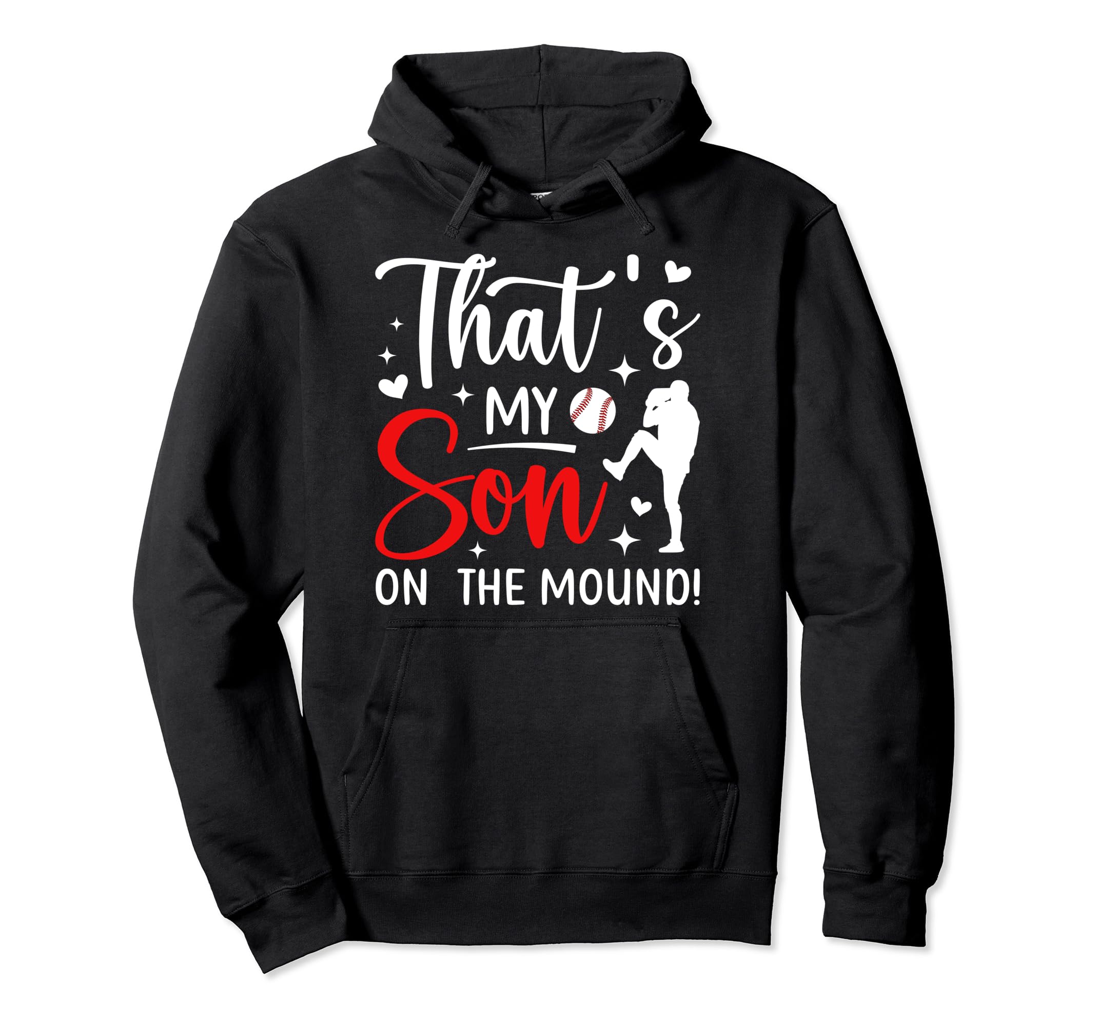 Thats My Son Baseball Pitcher Mom Hoodie - Minimalist Print for Adults - T-Shirt, Sweatshirt, Hoodie