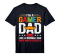 Im Gamer Dad Funny Fathers Day Gamer Dad T-Shirt - Custom Art Print Unisex - T-Shirt, Sweatshirt, Hoodie