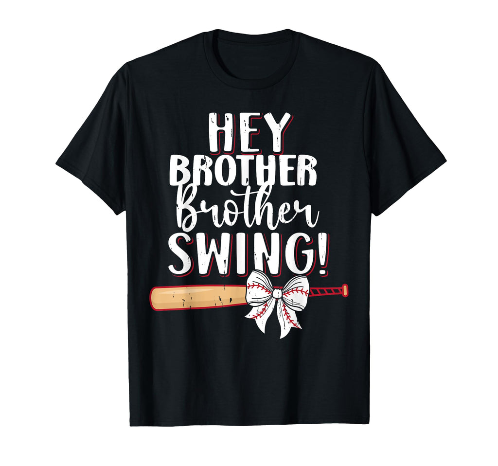 Baseball Sister Bow Hey Brother T-Shirt - Minimalist Print for Adults - T-Shirt, Sweatshirt, Hoodie