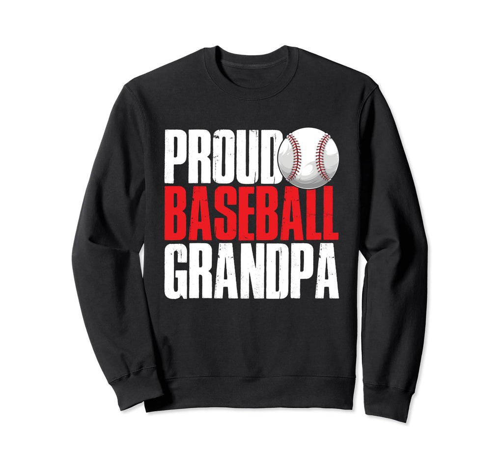 Baseball Grandfathers Papa Day Sweatshirt - Fun Novelty Design Unisex - T-Shirt, Sweatshirt, Hoodie