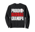 Baseball Grandfathers Papa Day Sweatshirt - Fun Novelty Design Unisex - T-Shirt, Sweatshirt, Hoodie