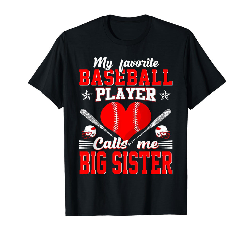 My Favorite Baseball Player Calls Me Big T-Shirt - Graphic Print Unisex - T-Shirt, Sweatshirt, Hoodie
