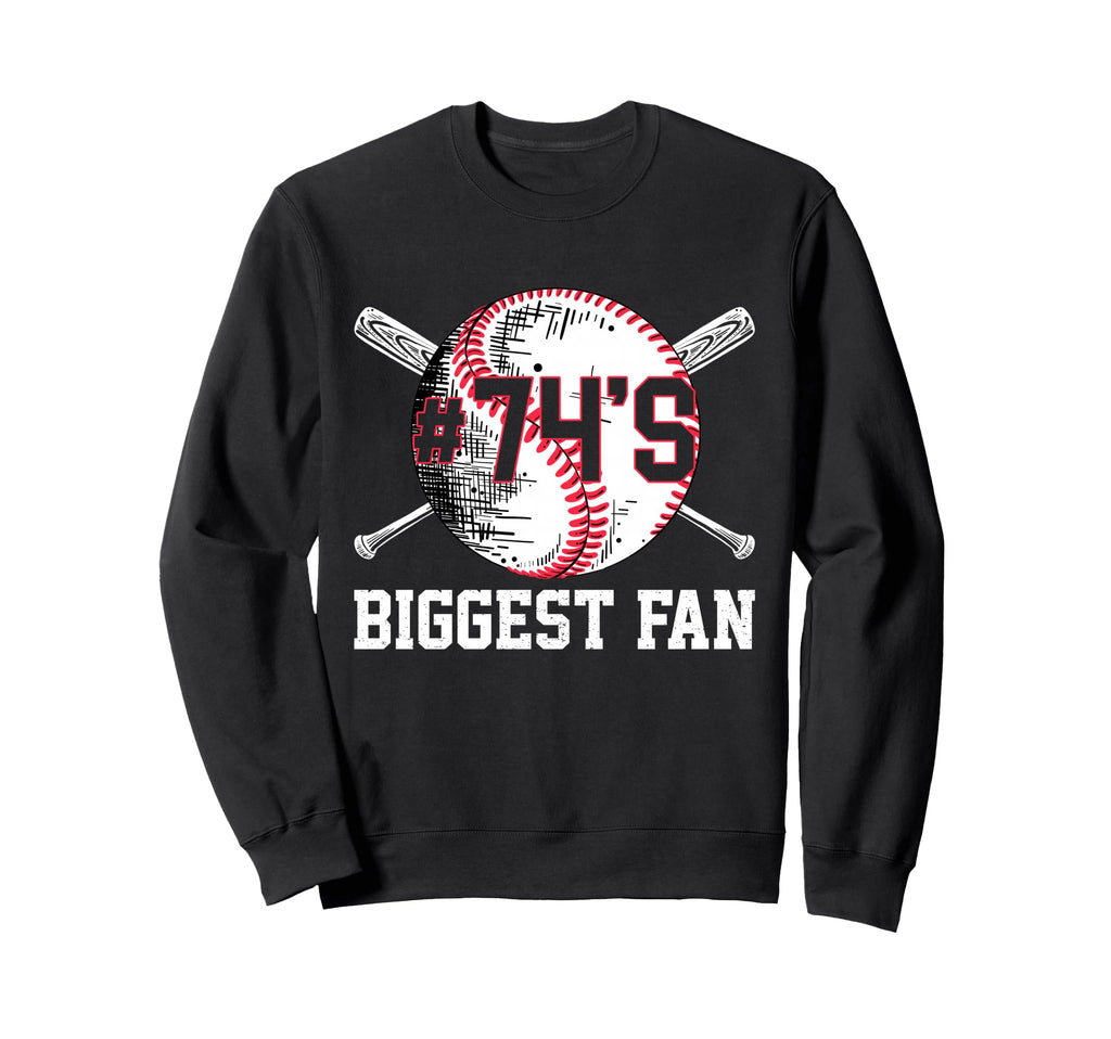 Number 74 Baseball Biggest Fan Mom Dad Sweatshirt - Unique Graphic Unisex - T-Shirt, Sweatshirt, Hoodie