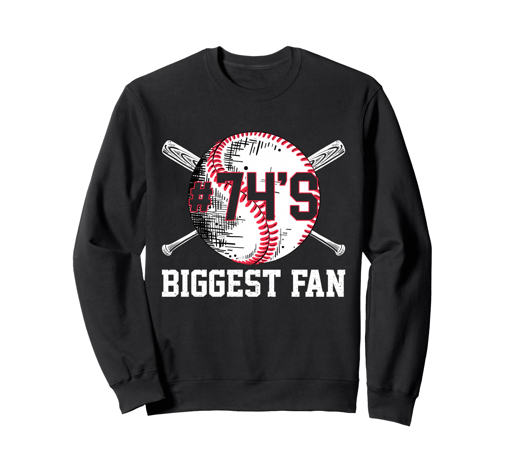 Number 74 Baseball Biggest Fan Mom Dad Sweatshirt - Unique Graphic Unisex - T-Shirt, Sweatshirt, Hoodie