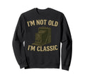 Im Not Old Im Womens 1900S Camera Sweatshirt - Aesthetic Graphic for Adults - T-Shirt, Sweatshirt, Hoodie