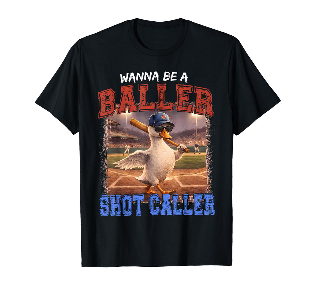 Wanna Be Baller Shot Caller Baseball T-Shirt - Minimalist Print for Adults - T-Shirt, Sweatshirt, Hoodie
