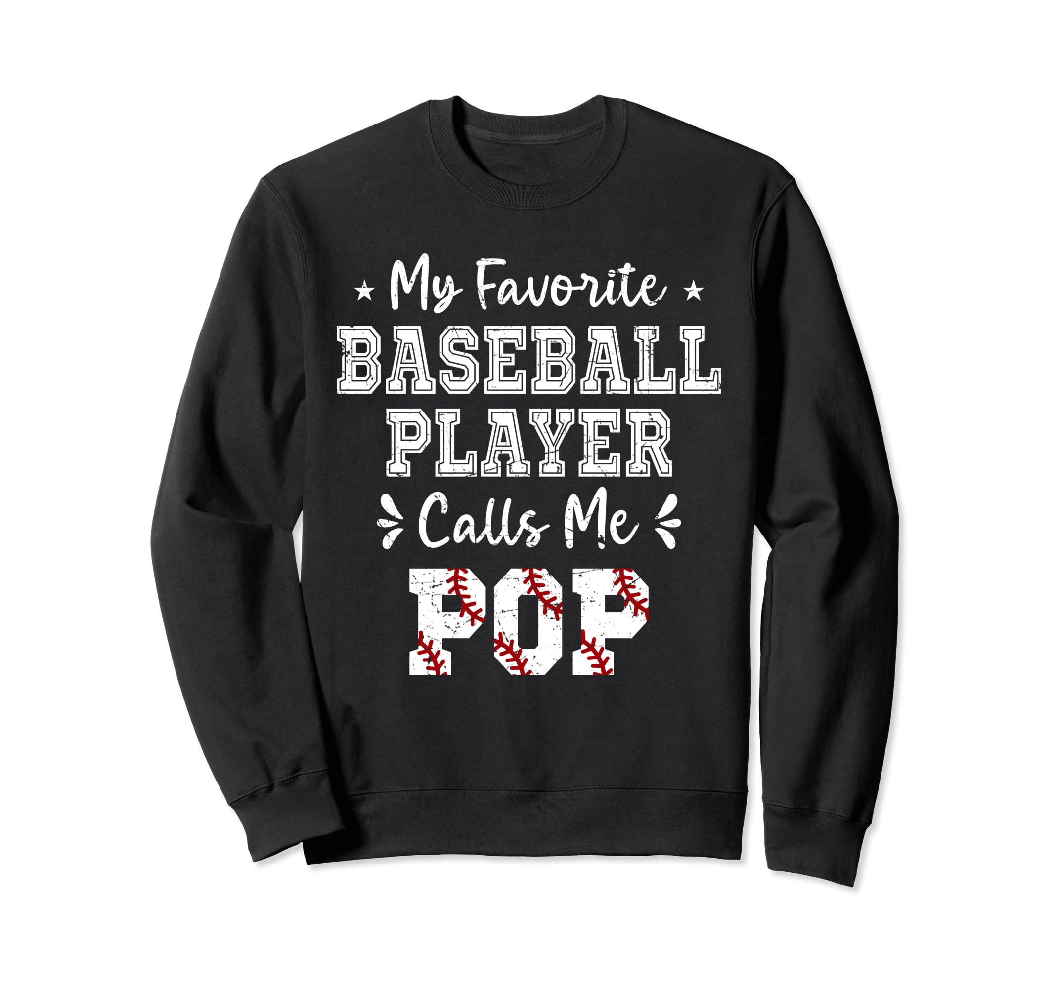 Baseball Pop My Favorite Baseball Sweatshirt - Novelty Apparel Unisex - T-Shirt, Sweatshirt, Hoodie