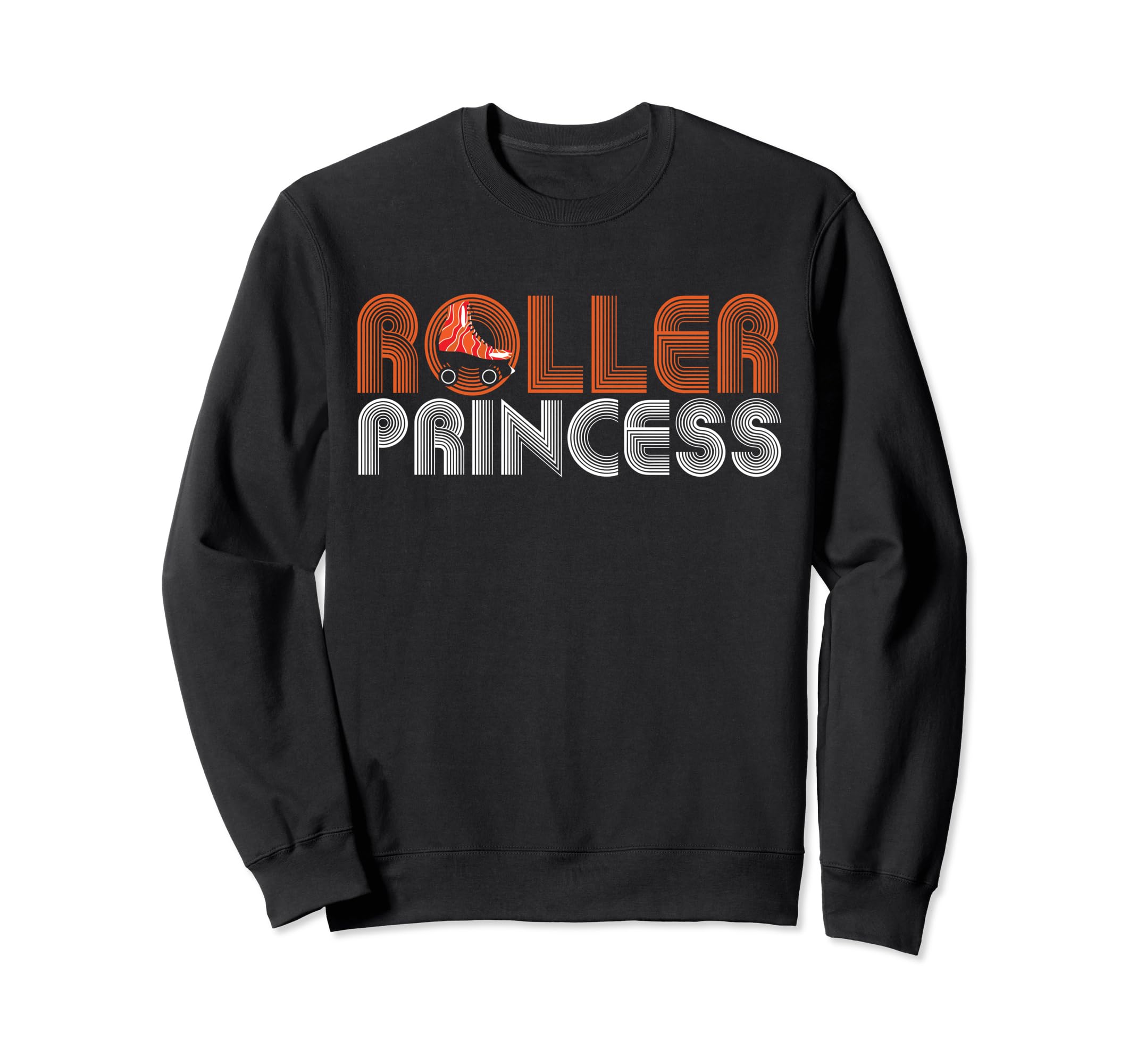 Roller Princess Funny Roller Skating Sweatshirt - Graphic Print for Adults - T-Shirt, Sweatshirt, Hoodie