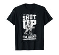 Shut Up Im Doing Gamechanger Baseball T-Shirt - Streetwear Style for Adults - T-Shirt, Sweatshirt, Hoodie