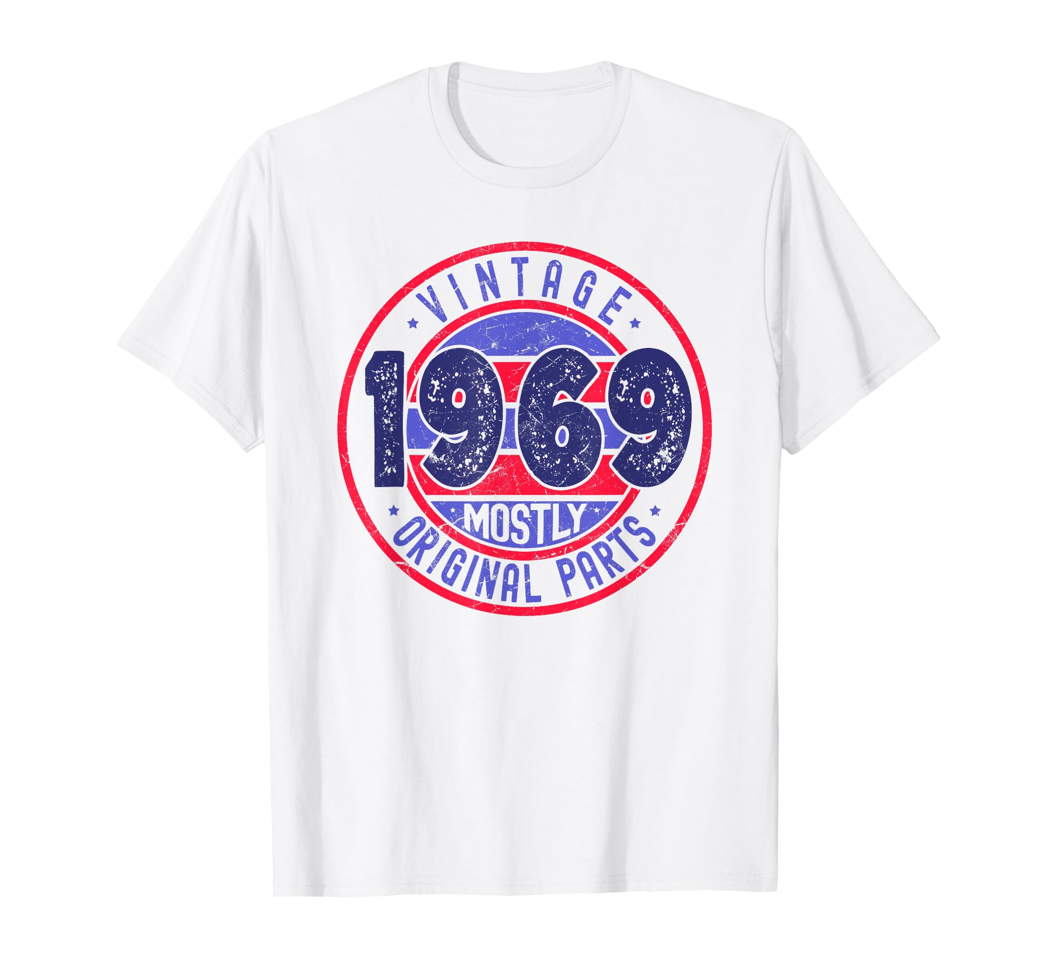 1969 Birthday Mostly Original Born T-Shirt - Novelty Apparel for Adults - T-Shirt, Sweatshirt, Hoodie