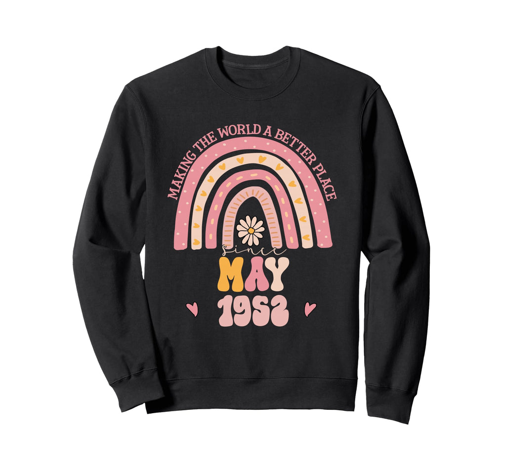 Making World Better Place Since May Sweatshirt - Unique Graphic for Adults - T-Shirt, Sweatshirt, Hoodie