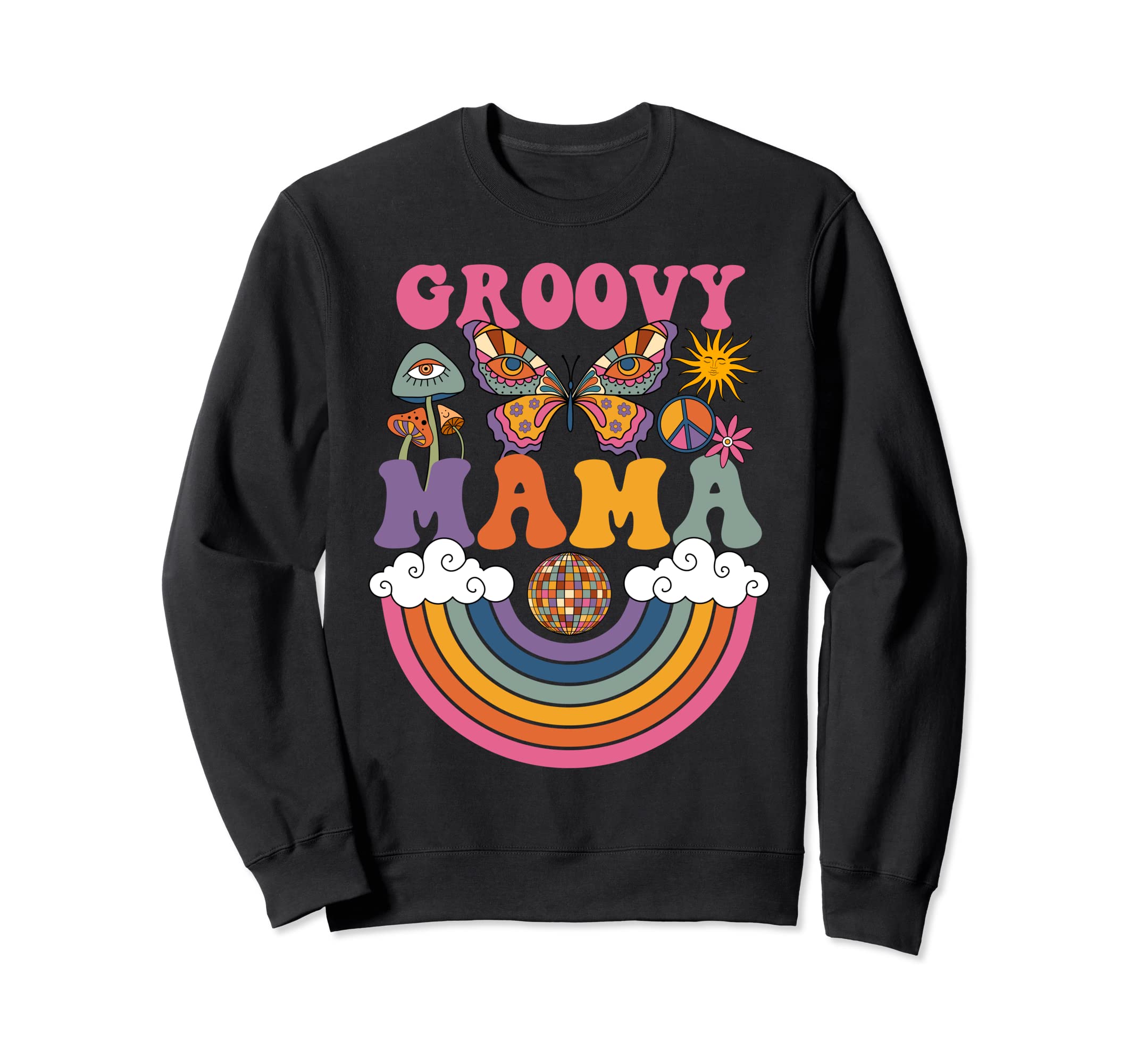 Groovy Mama Hippie Costume 70S Disco Sweatshirt - Trendy Graphic Men Women - T-Shirt, Sweatshirt, Hoodie