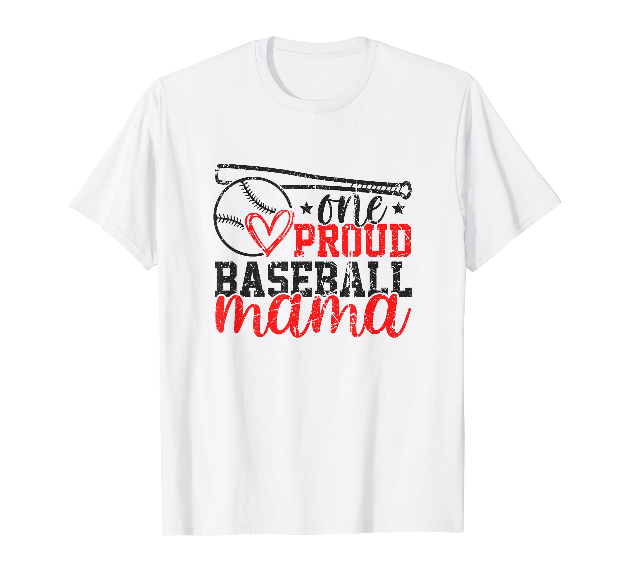 One Proud Baseball Mama Funny Sporty T-Shirt - Unique Graphic for Adults - T-Shirt, Sweatshirt, Hoodie