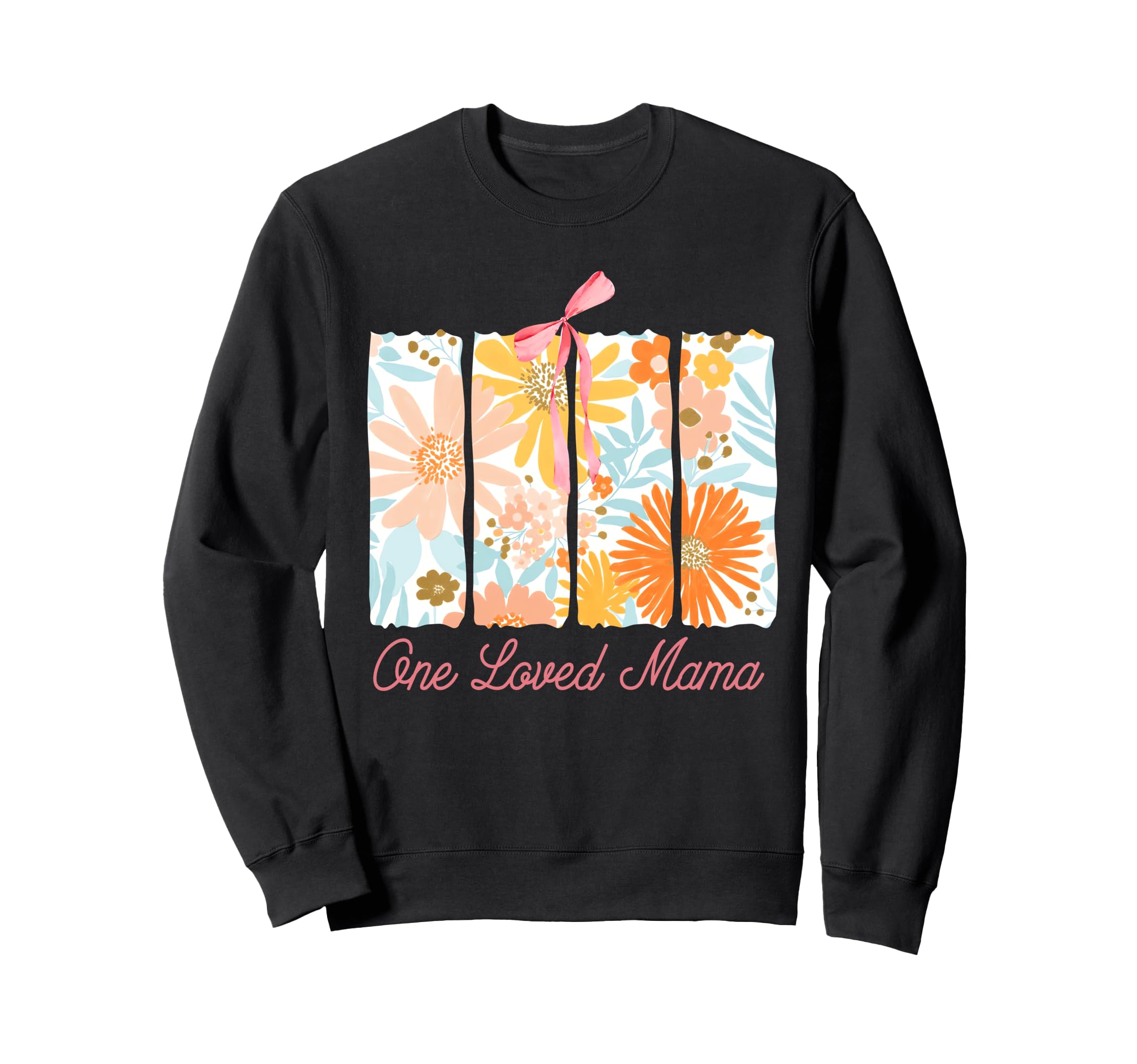 Boho One Loved Mama Mama Flower Sweatshirt - Novelty Apparel Men Women - T-Shirt, Sweatshirt, Hoodie