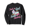 Rollerskate Funny Just Who Loves Sweatshirt - Novelty Apparel Unisex - T-Shirt, Sweatshirt, Hoodie