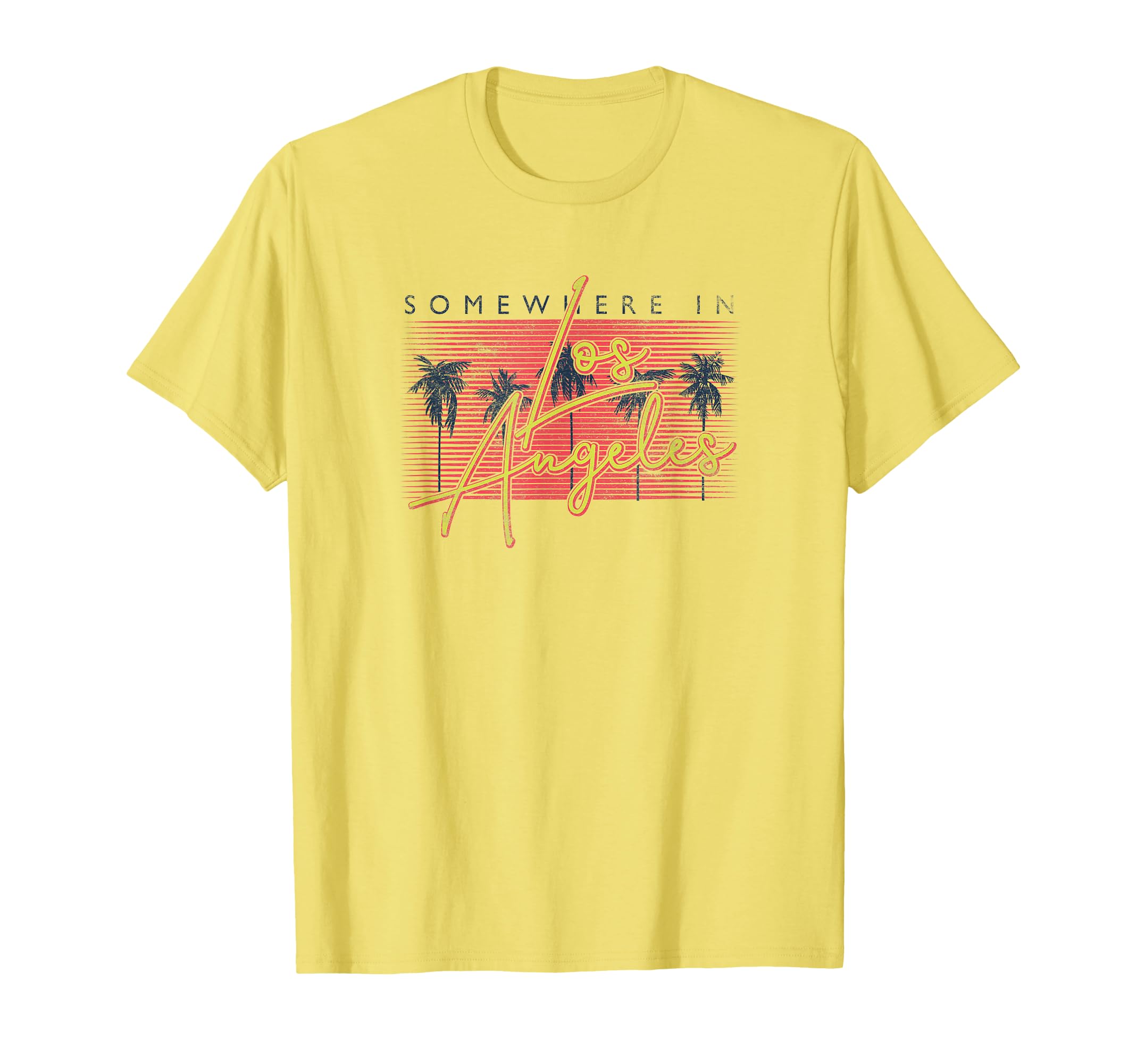 Somewhere Los Angeles Palm Trees T-Shirt - Minimalist Print Men Women - T-Shirt, Sweatshirt, Hoodie