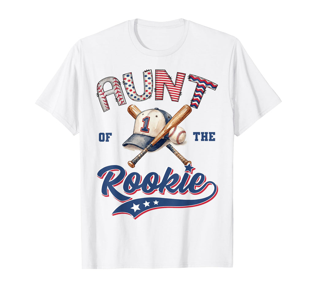 Aunt Rookie Year 1St Birthday Baseball T-Shirt - Novelty Apparel Unisex - T-Shirt, Sweatshirt, Hoodie