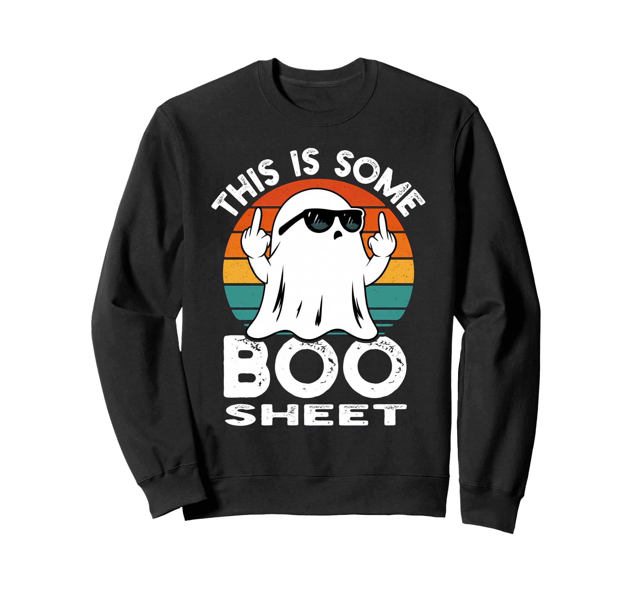 This Is Some Boo Sheet Sunset Sweatshirt - Casual Everyday Wear Men Women - T-Shirt, Sweatshirt, Hoodie