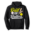 Dad Ballers Softball Baseball Dad Hoodie - Custom Art Print for Adults - T-Shirt, Sweatshirt, Hoodie