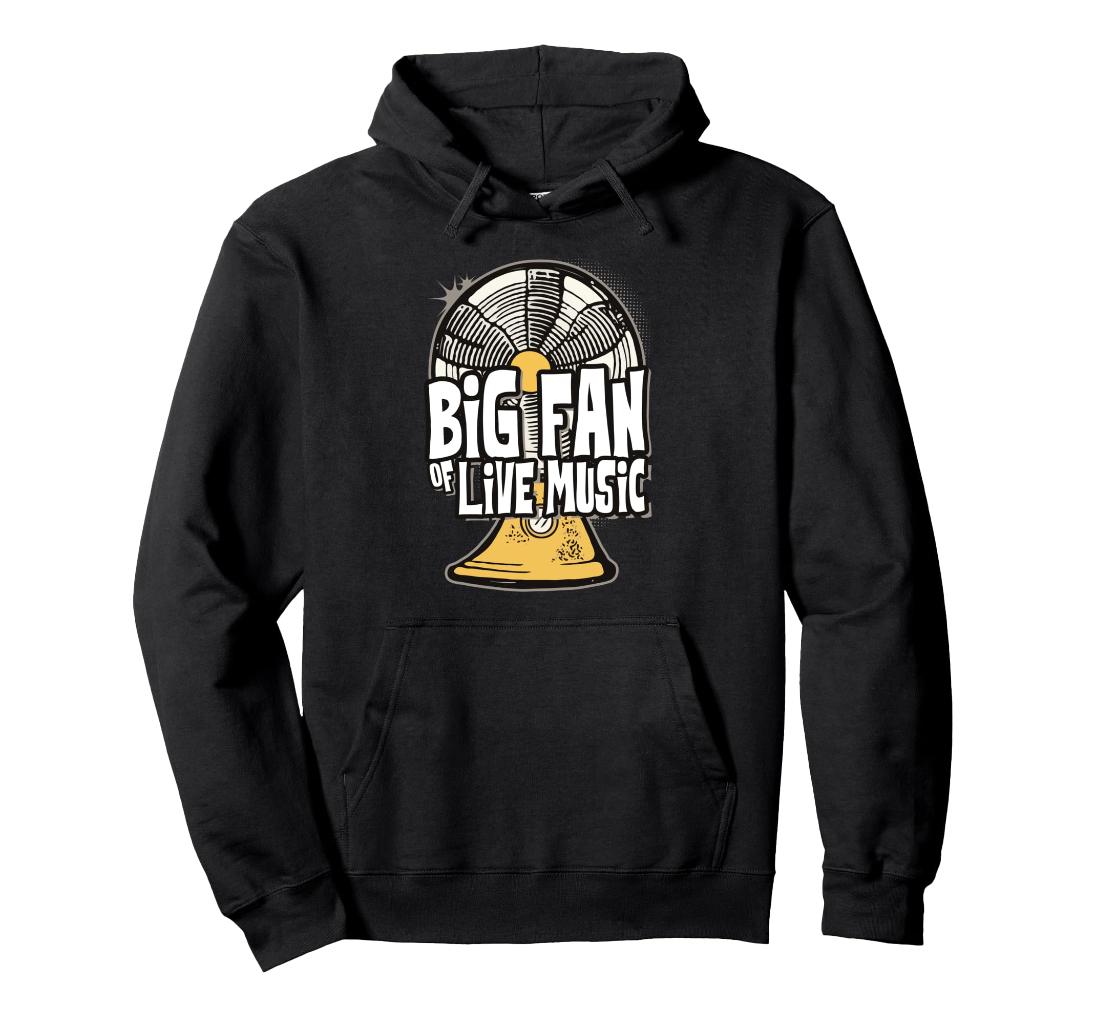 Big Fan Live Music Concert Pun Band Hoodie - Minimalist Print Unisex - T-Shirt, Sweatshirt, Hoodie