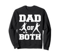 Dad Both Funny Football Baseball Sweatshirt - Aesthetic Graphic for Adults - T-Shirt, Sweatshirt, Hoodie