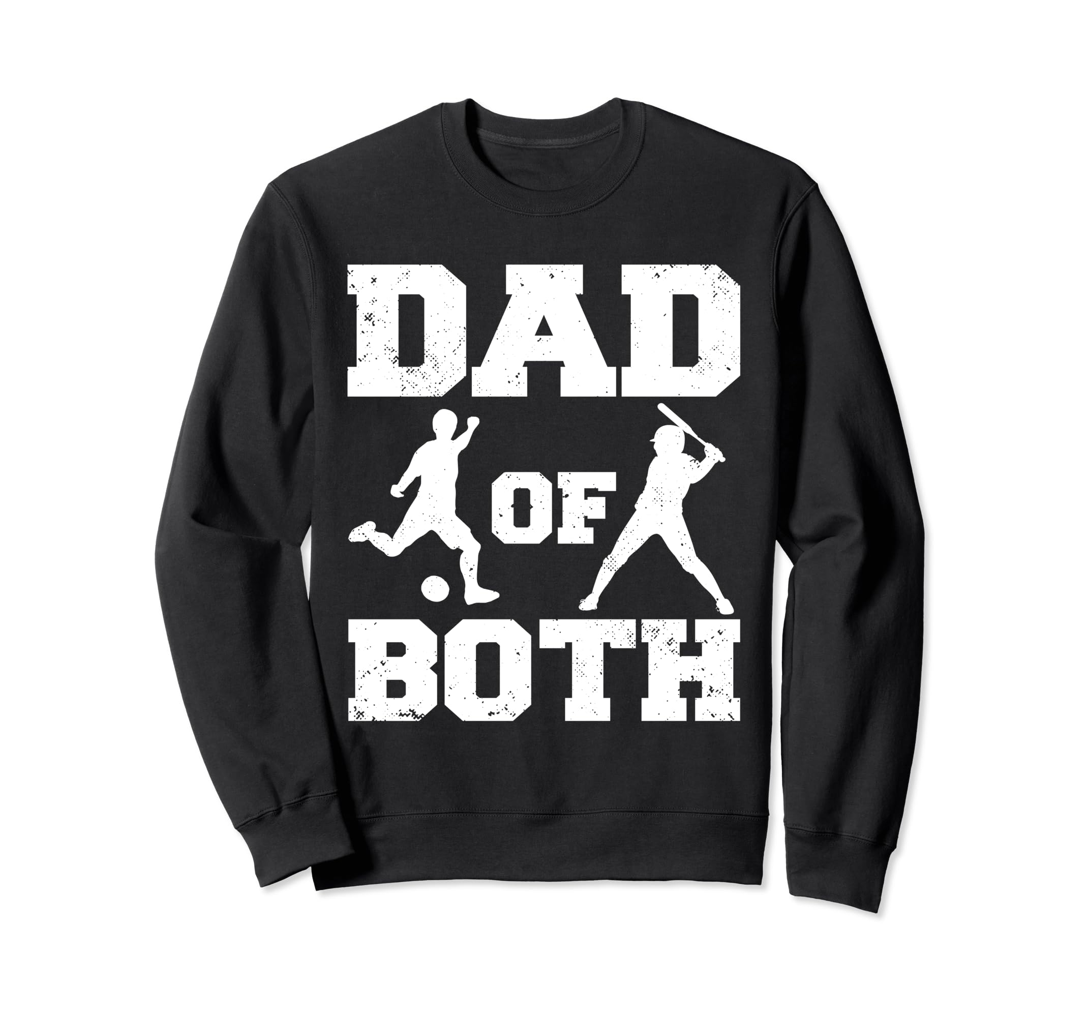 Dad Both Funny Football Baseball Sweatshirt - Aesthetic Graphic for Adults - T-Shirt, Sweatshirt, Hoodie