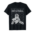 Be Wall Softball Catcher Baseball T-Shirt - Custom Art Print for Adults - T-Shirt, Sweatshirt, Hoodie