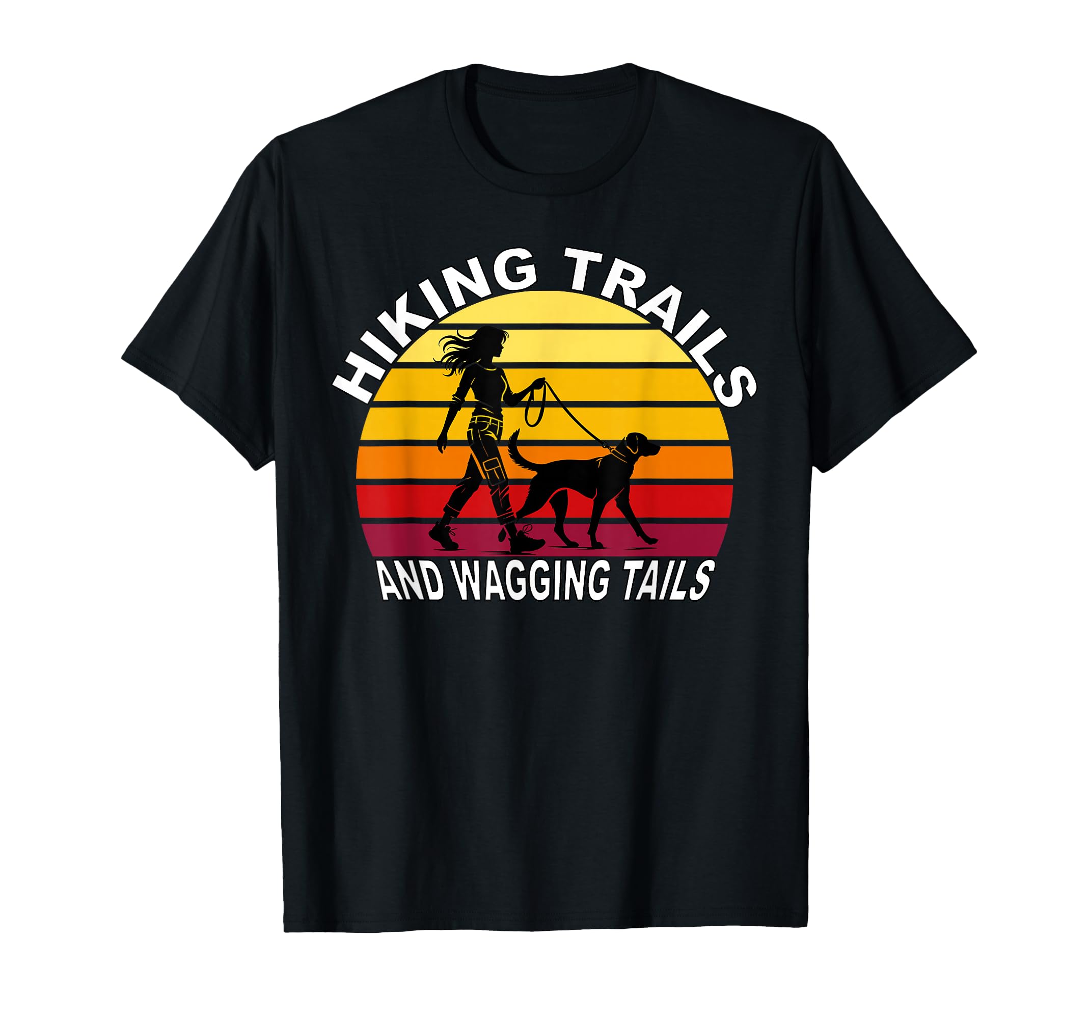 Hiking Trails And Wagging Tails Sunset T-Shirt - Novelty Apparel for Adults - T-Shirt, Sweatshirt, Hoodie
