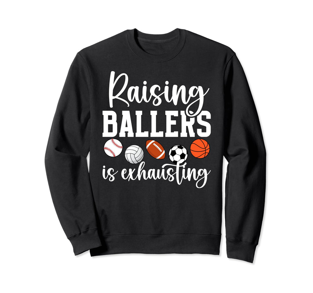 Raising Ballers Sports Mom Sports Sweatshirt - Custom Art Print for Adults - T-Shirt, Sweatshirt, Hoodie