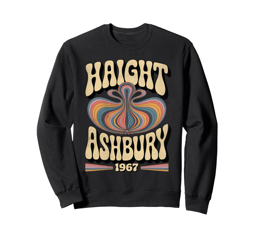 Haight Ashbury 1967 Hippie Boho 1960S Sweatshirt - Unique Graphic Unisex - T-Shirt, Sweatshirt, Hoodie