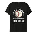 Thats My Grandson Out There T-Shirt - Casual Everyday Wear for Adults - T-Shirt, Sweatshirt, Hoodie