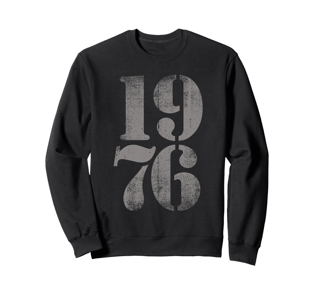 1976 Birth Year Distressed Sweatshirt - Fun Novelty Design for Adults - T-Shirt, Sweatshirt, Hoodie