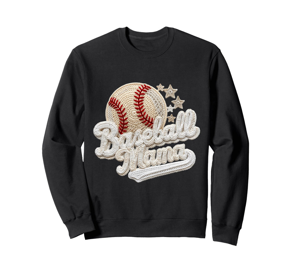 Baseball Mama Crochet Sports Mom Sweatshirt - Streetwear Style Men Women - T-Shirt, Sweatshirt, Hoodie