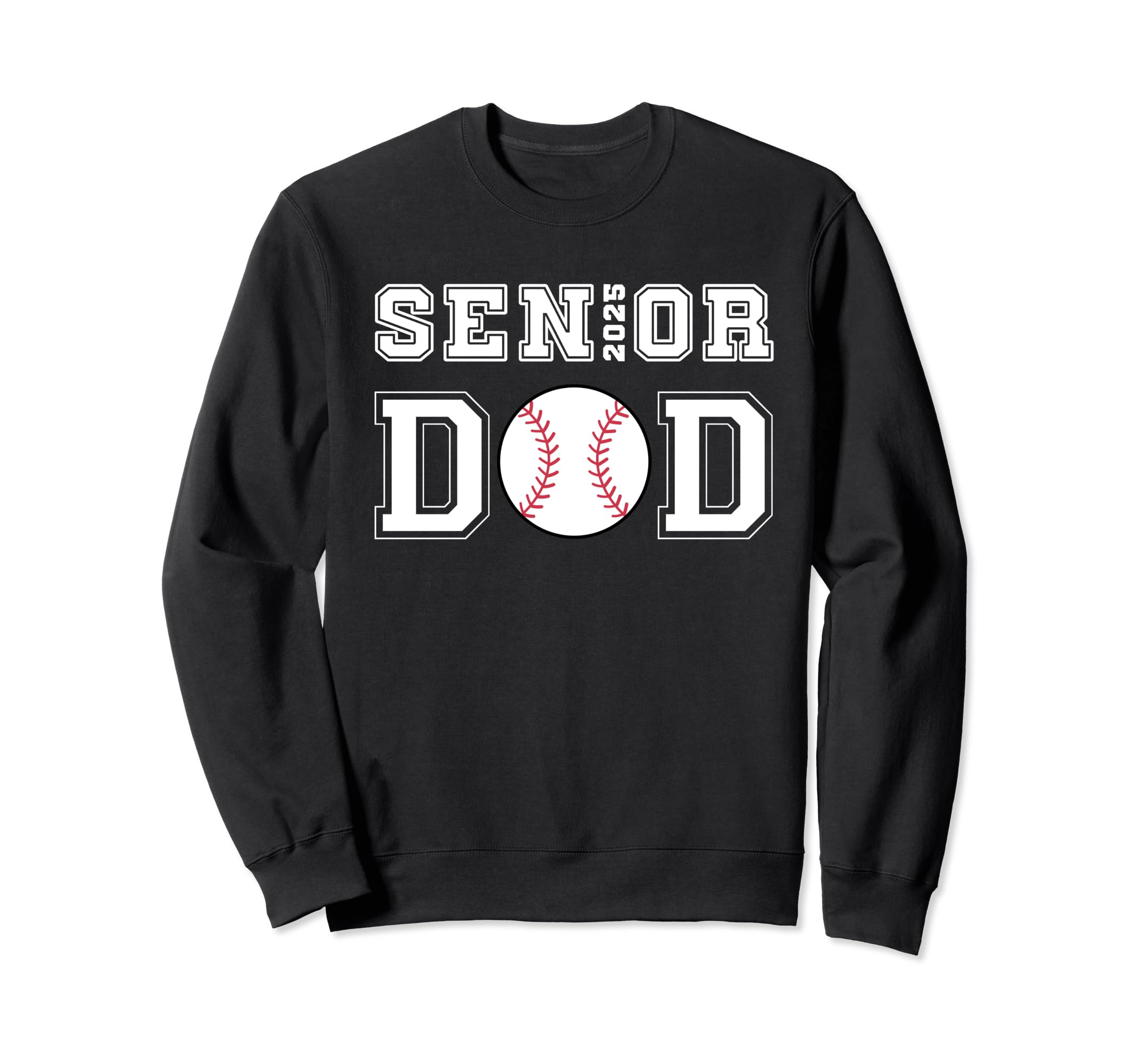 Class 2025 Baseball Dad Senior Sweatshirt - Aesthetic Graphic Men Women - T-Shirt, Sweatshirt, Hoodie