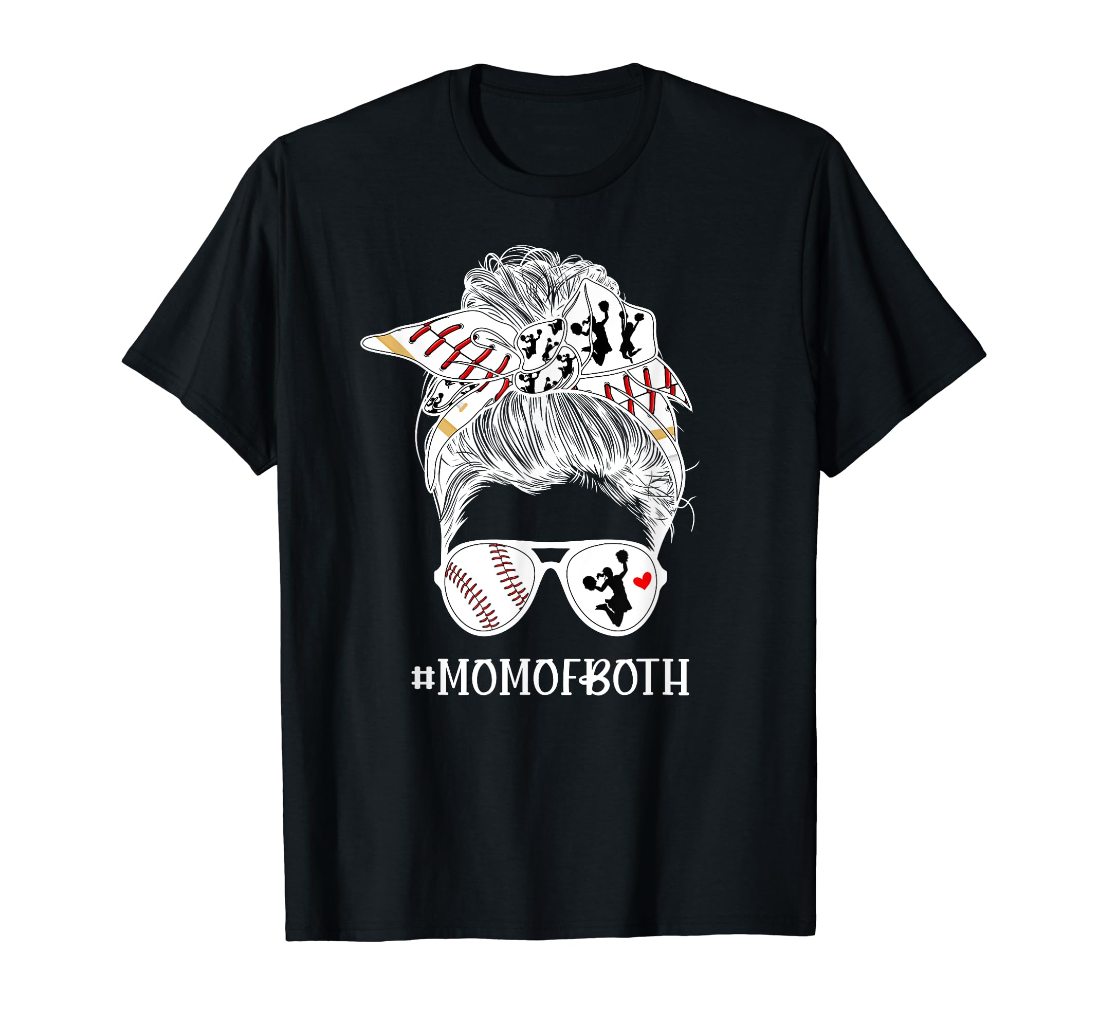 Mom Both Messy Bun Cheerleader T-Shirt - Novelty Apparel for Adults - T-Shirt, Sweatshirt, Hoodie