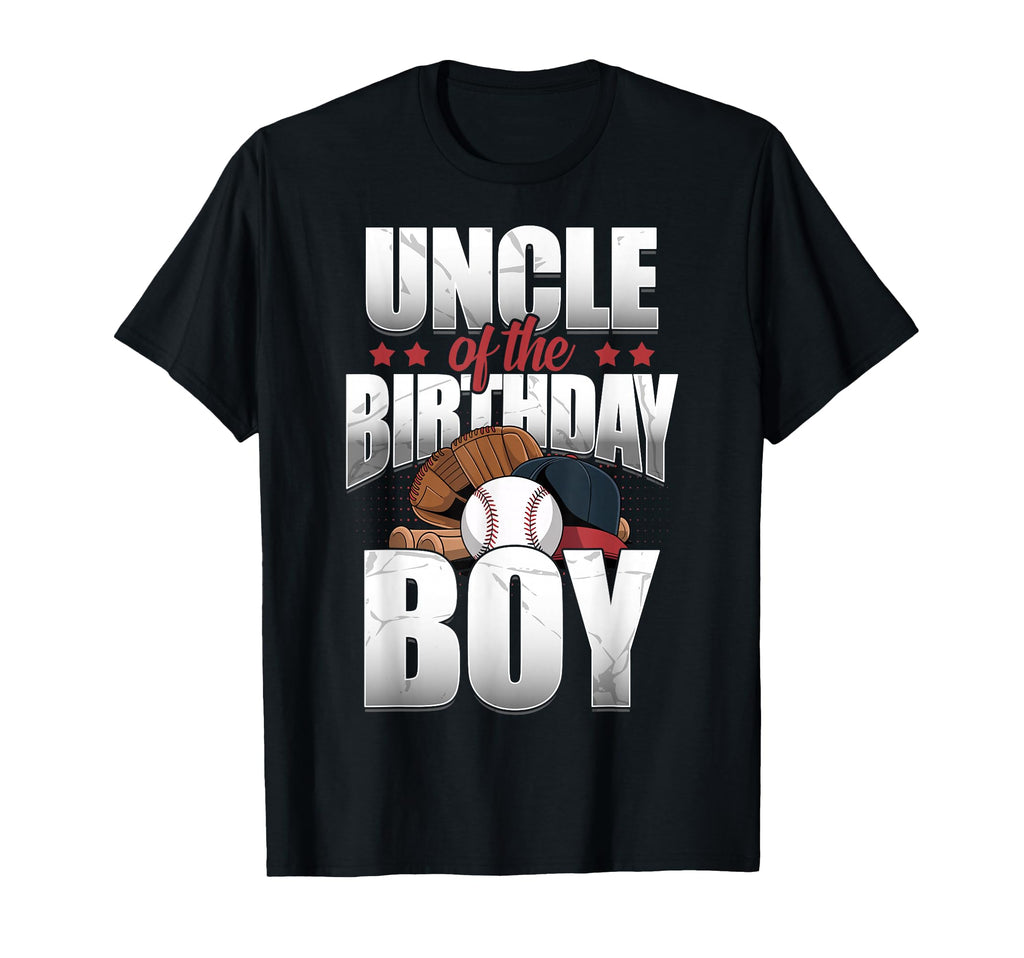 Uncle Birthday Matching Baseball T-Shirt - Casual Everyday Wear Men Women - T-Shirt, Sweatshirt, Hoodie