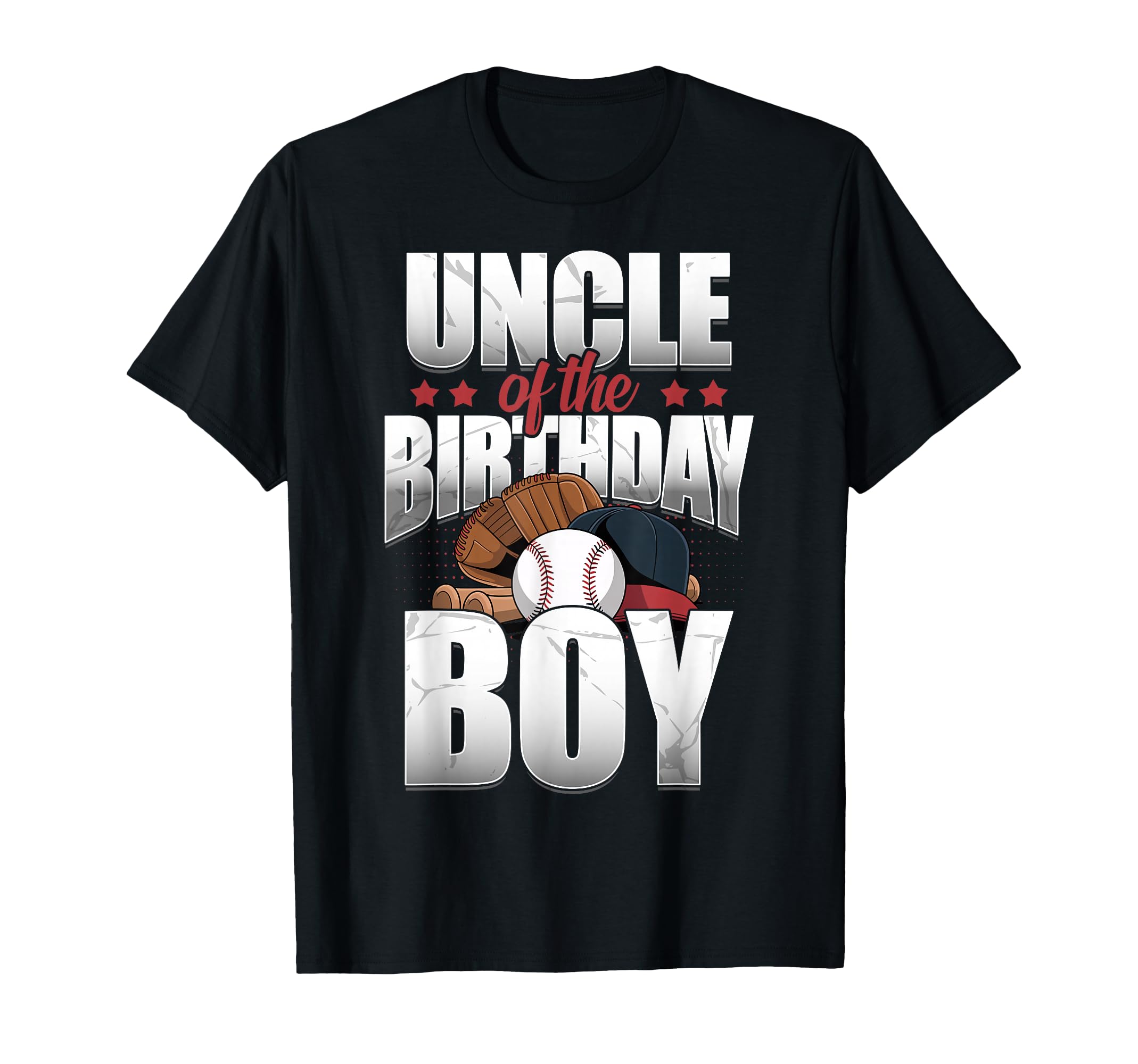 Uncle Birthday Matching Baseball T-Shirt - Casual Everyday Wear Men Women - T-Shirt, Sweatshirt, Hoodie