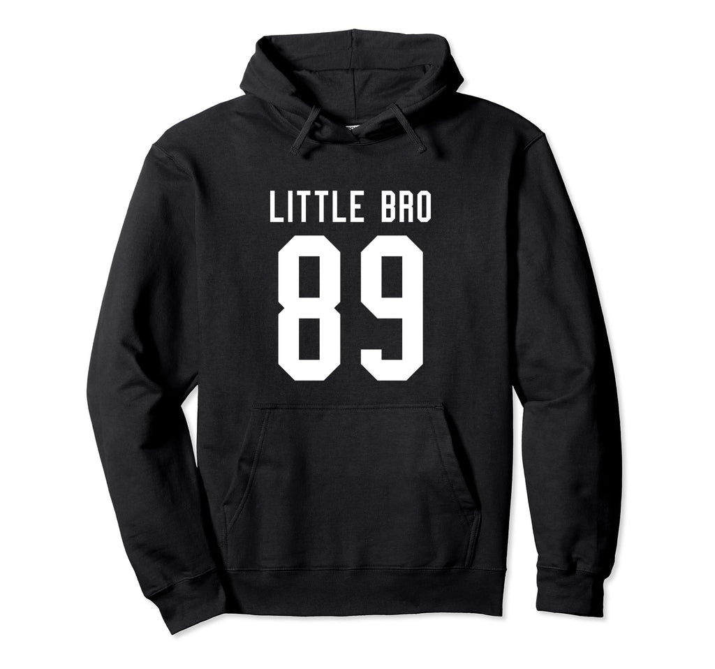 Number 89 Little Bro Biggest Fan Football Hoodie - Graphic Print Men Women - T-Shirt, Sweatshirt, Hoodie