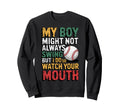 My Might Not Always Swing Sweatshirt - Fun Novelty Design Men Women - T-Shirt, Sweatshirt, Hoodie