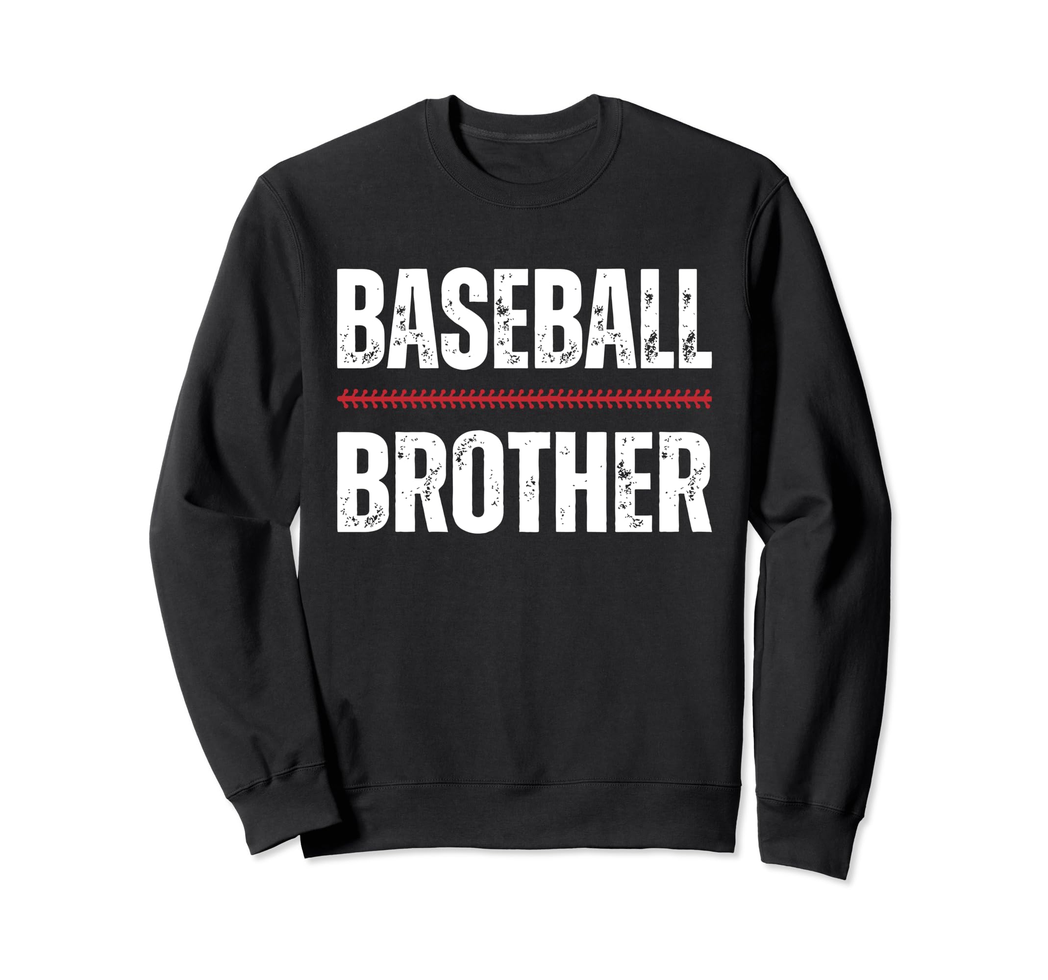 Baseball Brother Proud Love Baseball Sweatshirt - Trendy Graphic Men Women - T-Shirt, Sweatshirt, Hoodie